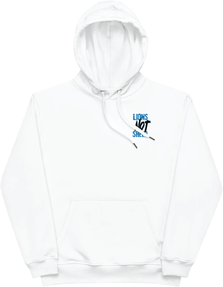 Lions Not Sheep Hoodie