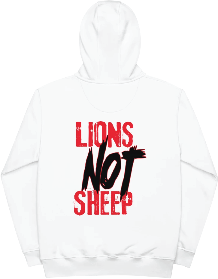 Lions Not Sheep Hoodie