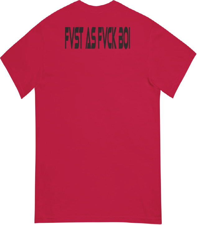 Short Sleeve Fast as Fvc* Boi shirt