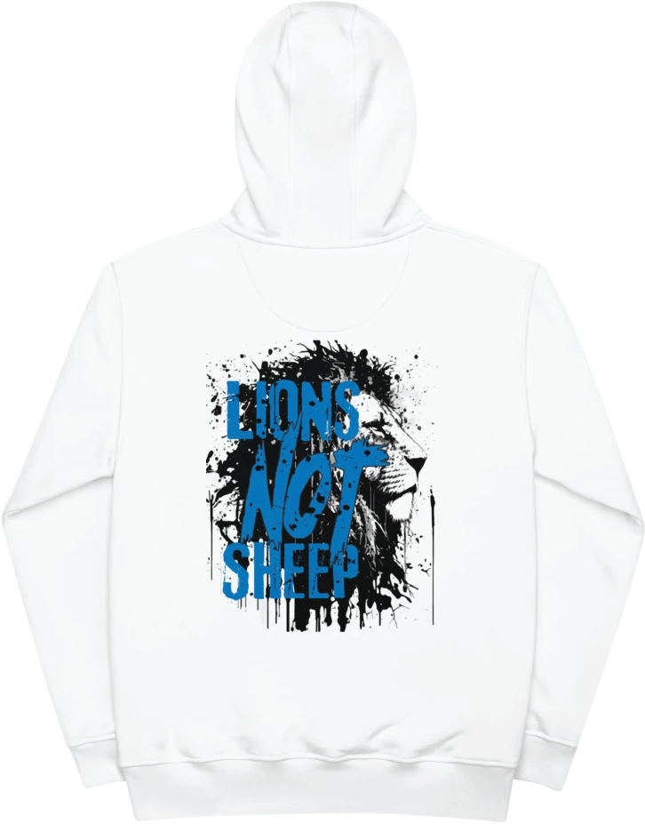 Lions Not Sheep Hoodie