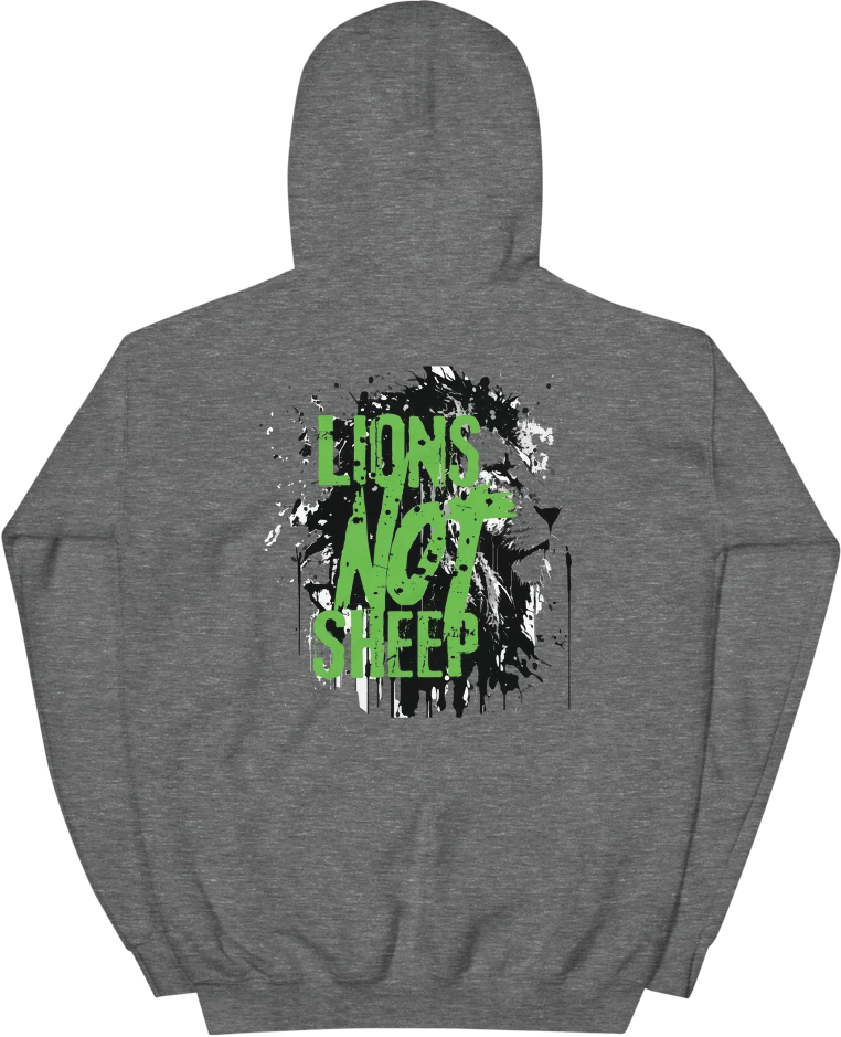 Lions Not Sheep Hoodie