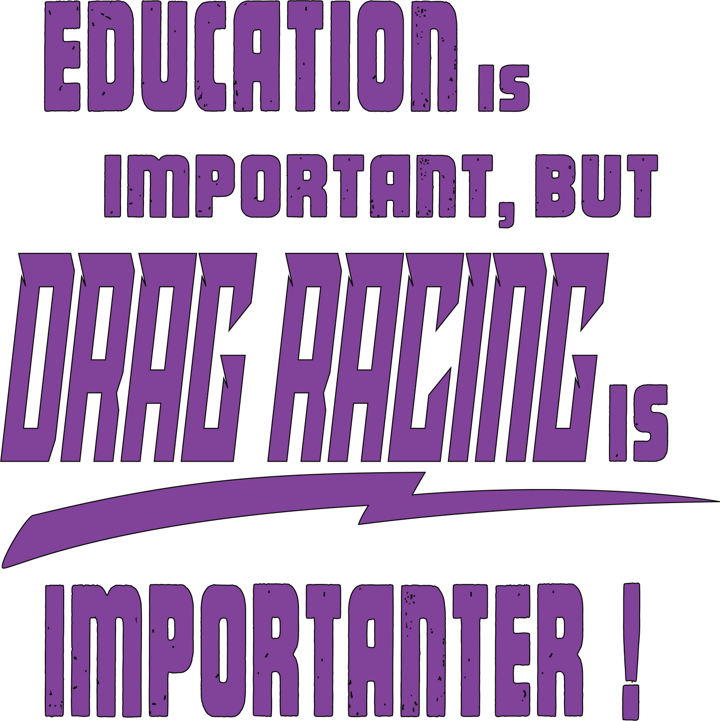 Important Drag Racing T-shirt