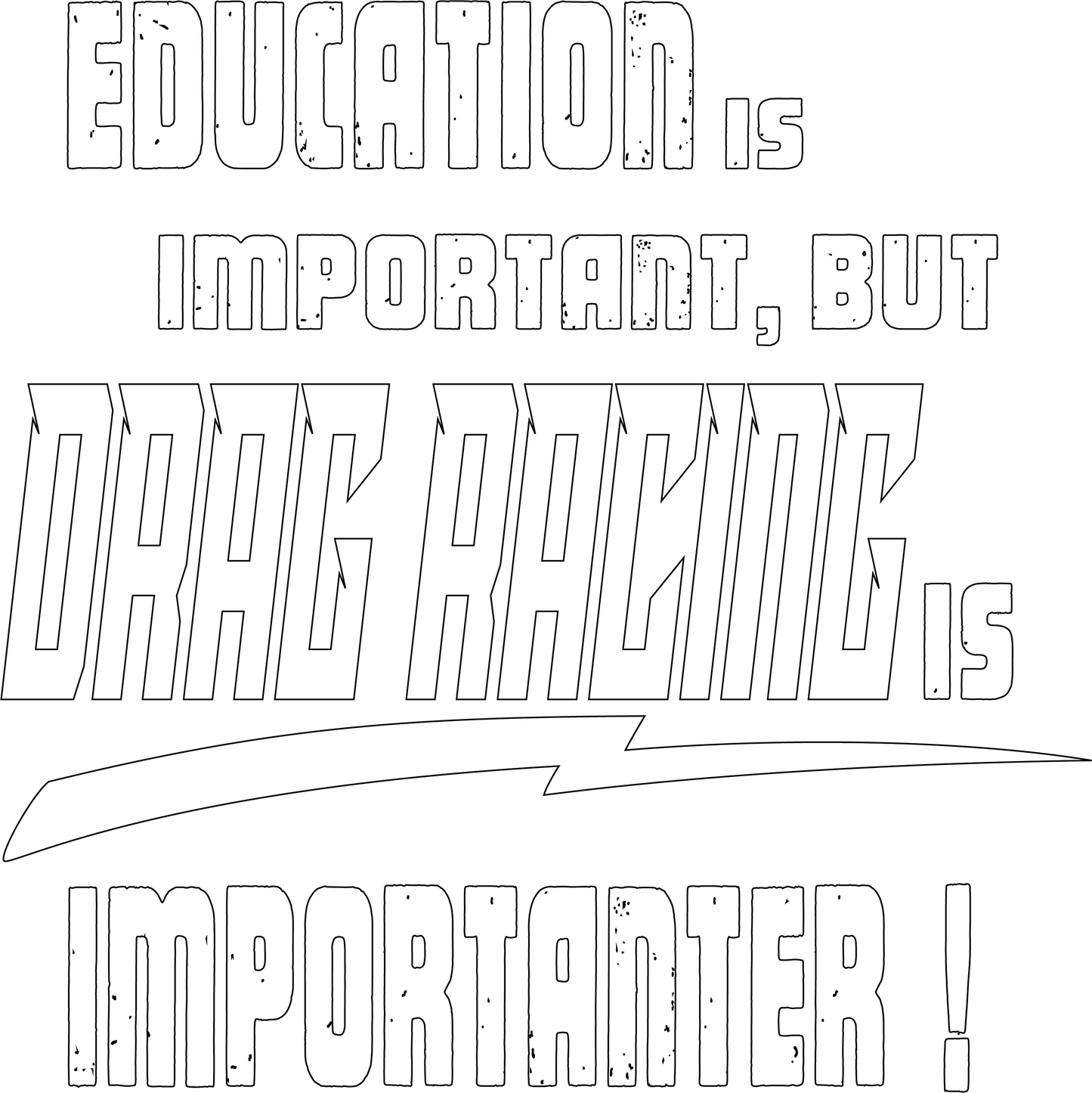 Important Drag Racing T-shirt