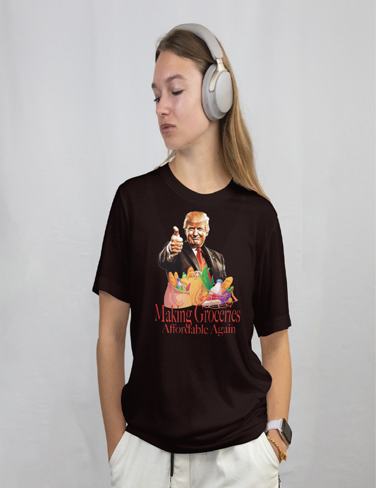 Making Groceries Affordable Again Tshirt